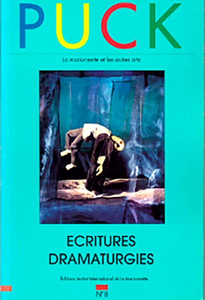 PUCK n°8 : ÉCRITURES ET DRAMATURGIES